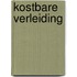 Kostbare verleiding