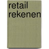 Retail Rekenen door Joyce Dost