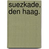 Suezkade, Den Haag. door E.C. Rieffe