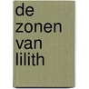 De zonen van Lilith by A.J. Mol