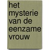 Het mysterie van de eenzame vrouw door Björn Peeters