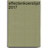 Effectenkoerslijst 2017 by Unknown