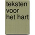 Teksten voor het hart
