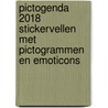 Pictogenda 2018 stickervellen met pictogrammen en emoticons by Unknown