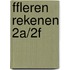ffLeren Rekenen 2A/2F