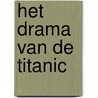 Het drama van de Titanic door Kolle