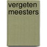 Vergeten meesters
