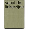Vanaf de linkerzijde door Carl Schröder