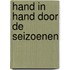 Hand in hand door de seizoenen
