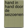 Hand in hand door de seizoenen door Mark Sperring