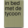 In bed met de tycoon door Maggie Cox