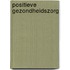 Positieve gezondheidszorg