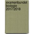 Examenbundel Biologie 2017/2018