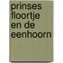 Prinses Floortje en de eenhoorn
