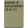 Passie & Schandalen (3-in-1) door Carol Marinelli