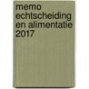 Memo Echtscheiding en alimentatie 2017 door O.I.M. Ydema