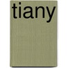 Tiany door Tiany Kiriloff