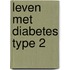 Leven met Diabetes Type 2