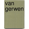 Van Gerwen door Alex de Laat