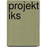 Projekt iks door L