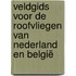 Veldgids voor de roofvliegen van Nederland en België