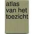 Atlas van het toezicht