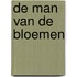De man van de bloemen