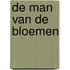 De man van de bloemen