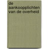 De aankoopplichten van de overheid door Dirk Lindemans
