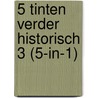 5 Tinten verder historisch 3 (5-in-1) door Portia Da Costa