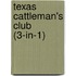 Texas Cattleman's Club (3-in-1)