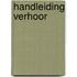 Handleiding Verhoor