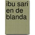 Ibu Sari en de Blanda