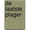 De laatste plager door Thom Roep