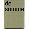 De Somme by Henk van der Linden