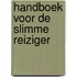 Handboek voor de slimme reiziger