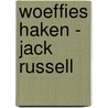 Woeffies haken - Jack Russell door Anja Toonen