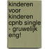Kinderen voor Kinderen CPNB single - Gruwelijk eng!