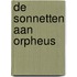 De sonnetten aan Orpheus