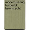 Modernisering burgerlijk bewijsrecht door W,D.H. Asser