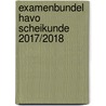 Examenbundel havo Scheikunde 2017/2018 by T.H.J. Heutmekers
