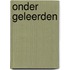 Onder geleerden
