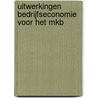 Uitwerkingen Bedrijfseconomie voor het mkb by P.F. Pietersen