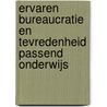 Ervaren Bureaucratie en tevredenheid passend onderwijs door G. Ledoux