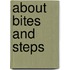 About bites and steps
