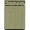 De deelnemingsvrijstelling en deelnemingsverrekening door J.A.G. van der Geld