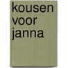 Kousen voor Janna by Unknown