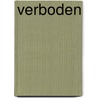 Verboden door Jan Vermeer