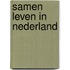Samen leven in Nederland