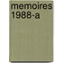 Memoires 1988-A